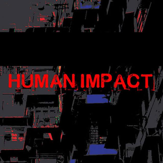 Human Impact