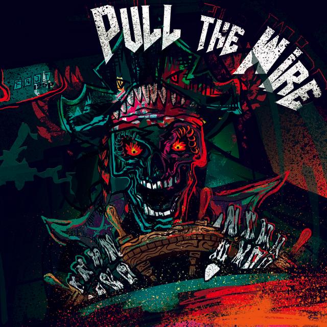 Pull The Wire