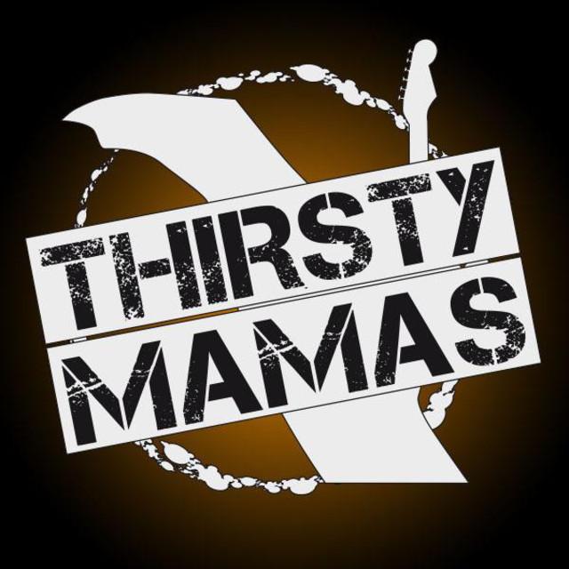 Thirsty Mamas