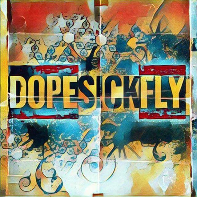 DOPESICKFLY