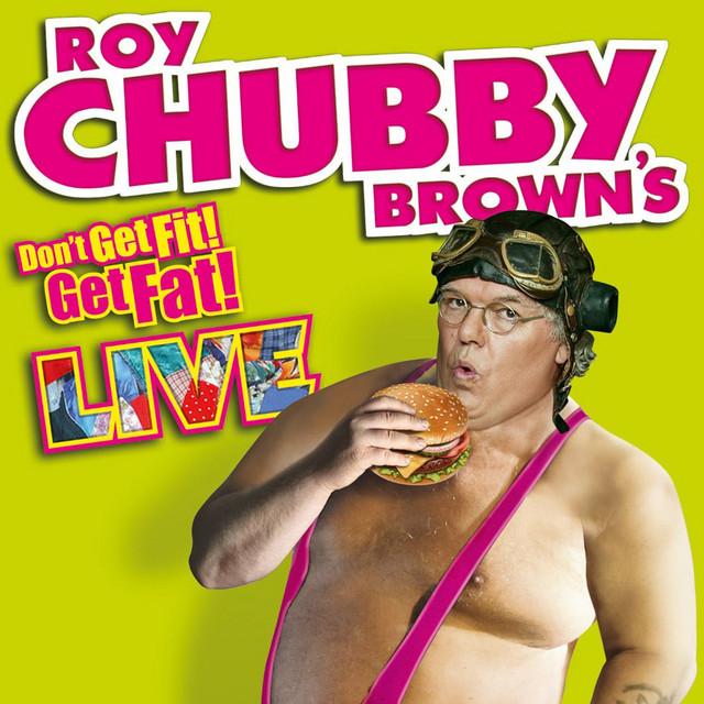 Roy Chubby Brown