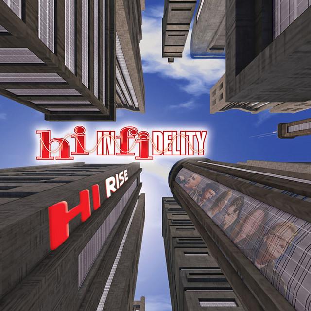 Hi Infidelity