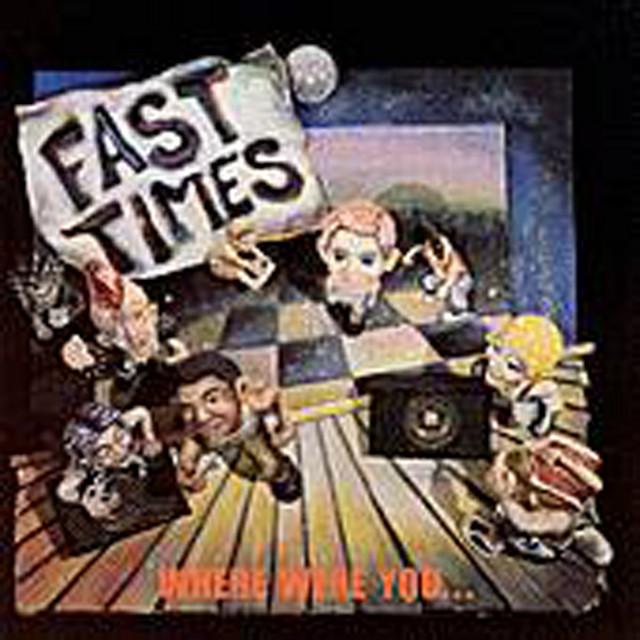 Fast Times