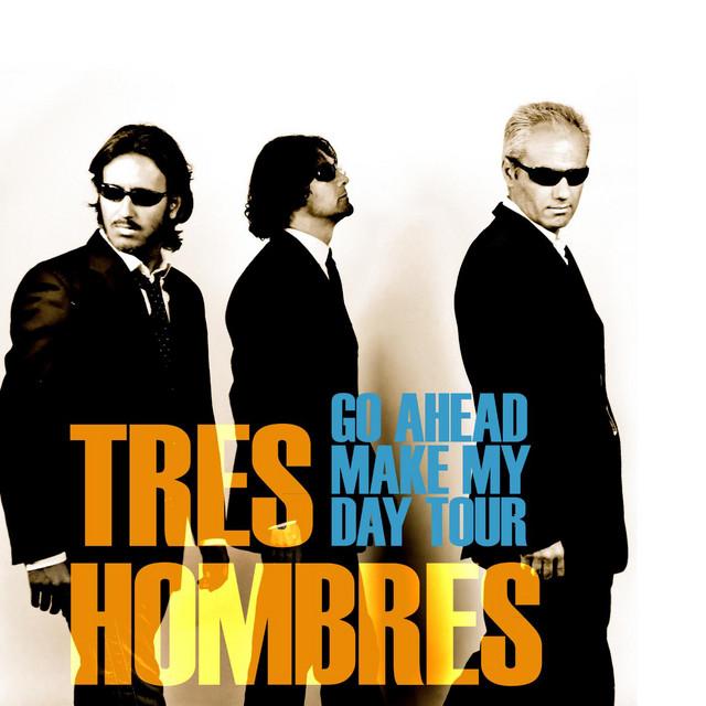 Tres Hombres