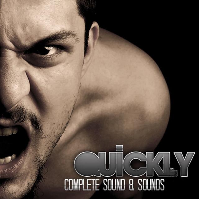 Quickly