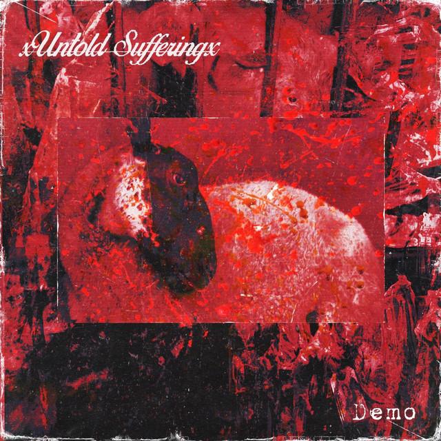 xUntold Sufferingx