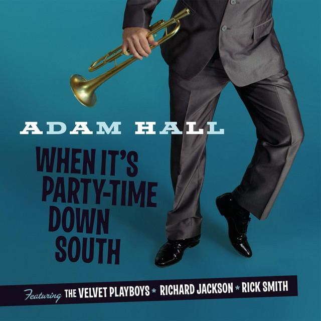 Adam Hall & The Velvet Playboys