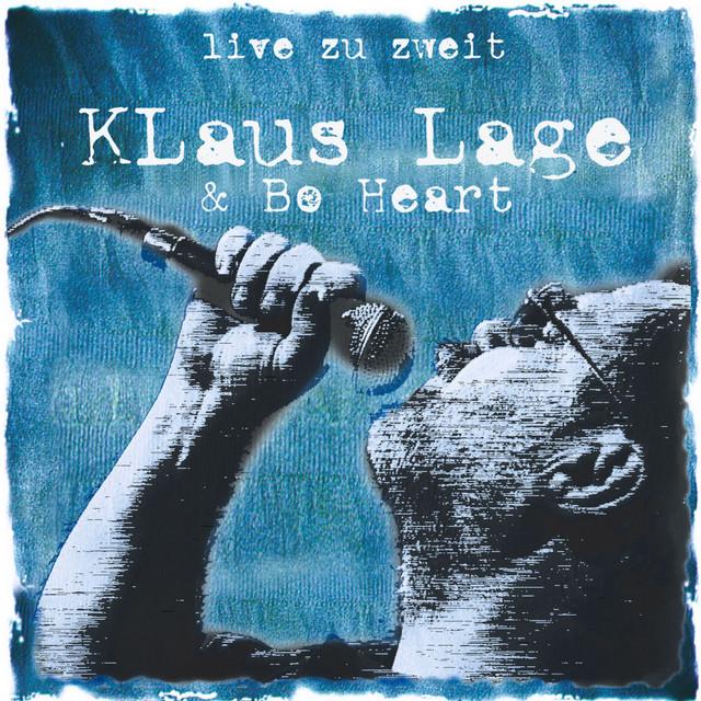 Klaus Lage & Bo Heart