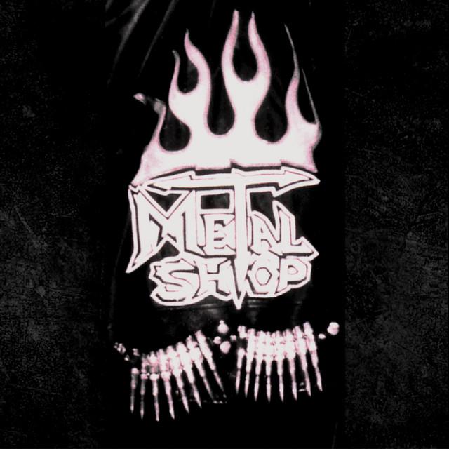 Metal Shop