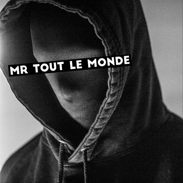 MR TOUT LE MONDE