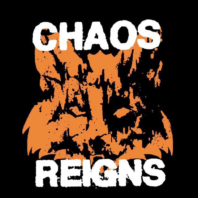 Chaos Reigns