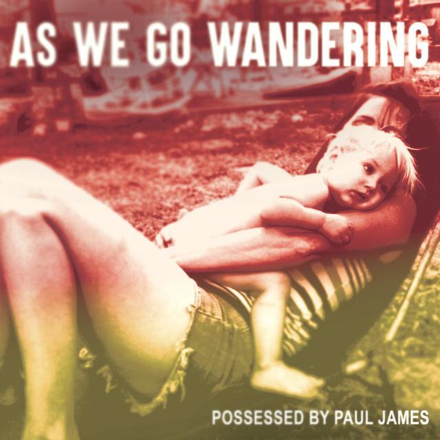 Possessed By Paul James