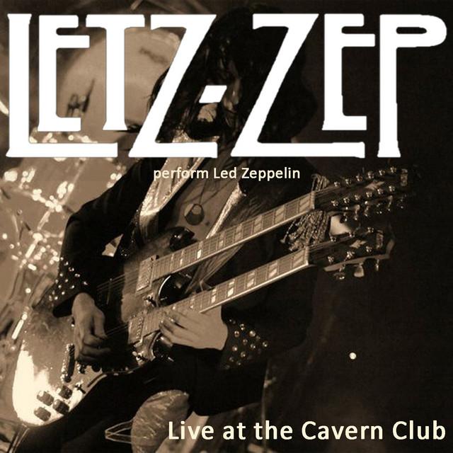 Letz Zep - Official Tribute To Led Zeppelin - Zeppelin's Resurrection