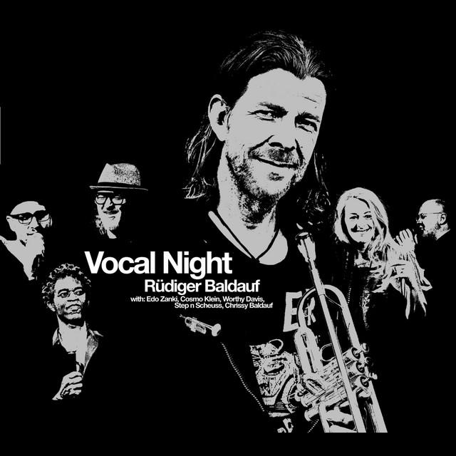 Rüdiger Baldaufs Trumpet Night Feat. Max Mutzke U.A.