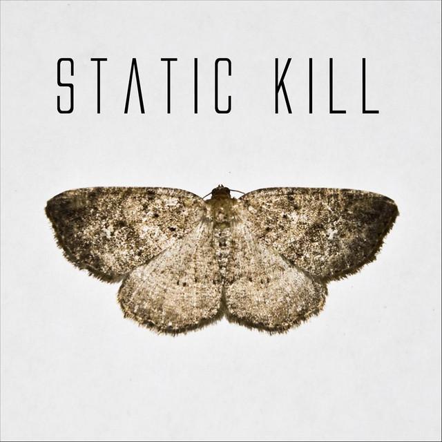 Static Kill