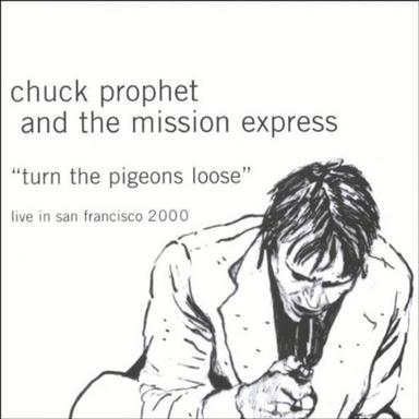 Chuck Prophet And The Mission Express