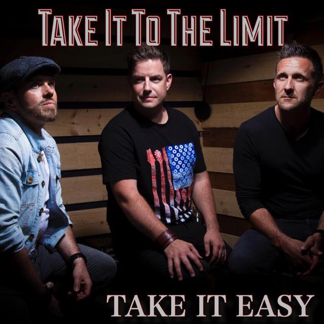 Take It To The Limit - A Celebration To The Eagles