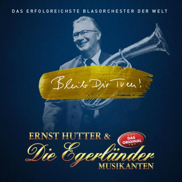 Ernst Hutter & Die Egerländer Musikanten - Das Original - Tournee 2020 / 2021